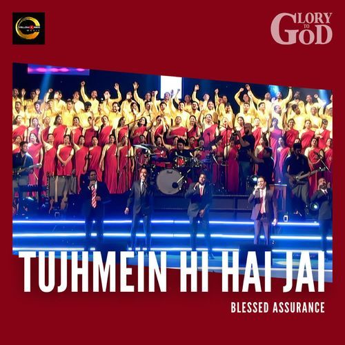 Tujhmein Hi Hai Jai Glory To God India MP3 Download